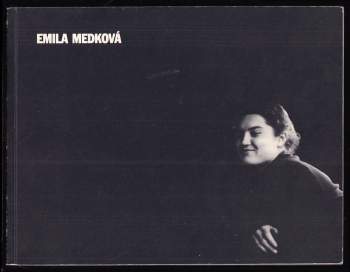 Emila Medková 1928-1985