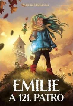 Martina Macháčová: Emilie a 121. patro