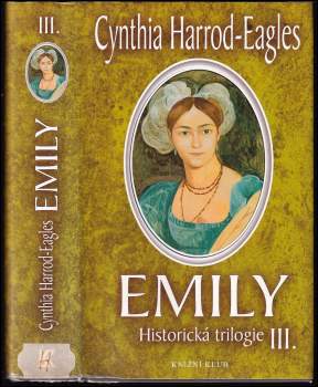 Emily : historická trilogie III - 3. díl
