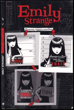 Emily Strange : Ztracená, temná a znuděná