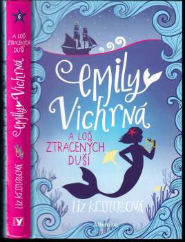 Emily Vichrná a loď ztracených duší