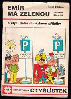 Emír má zelenou a čtyři další obrázkové příběhy - Čtyřlístek 41