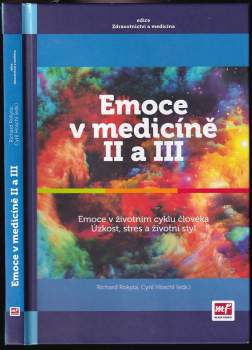 Emoce v medicíně II a III