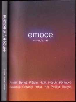Ján Praško: Emoce v medicíně
