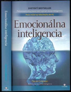 Daniel Goleman: Emocionálna inteligencia