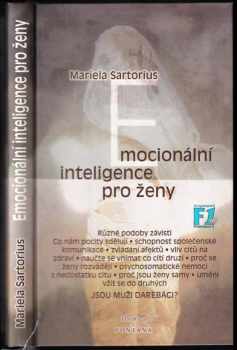 Mariela Sartorius: Emocionální inteligence pro ženy