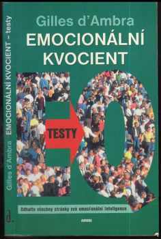Gilles d' Ambra: Emocionální kvocient - testy