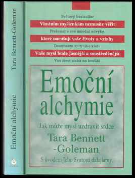 Tara Bennett-Goleman: Emoční alchymie