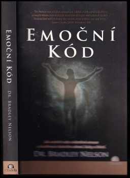 Bradley J Nelson: Emoční kód