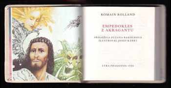 Romain Rolland: Empedokles z Akragantu - [Esej] - Romain Rolland - Z franc přel. Zuzana Barochová. Zlomky / Empedokles z Akragantu ; Z řeč. přel. Jaroslav Pokorný.
