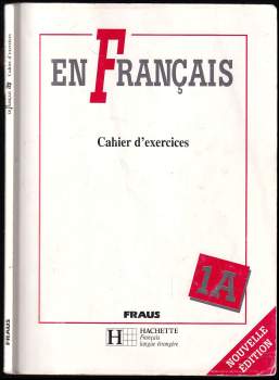 En français 1A, cahier d'exercices