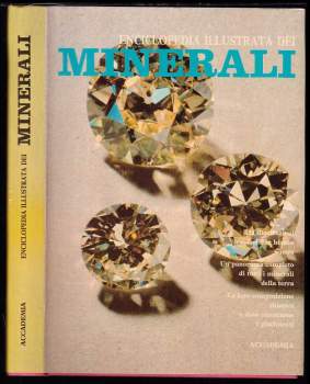 Enciclopedia illustrata dei minerali