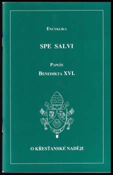 Encyklika Spe salvi papeže Benedikta XVI. o křesťanské naději
