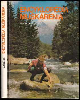 Milan Kurnocik: Encyklopédia muškárenia