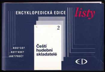 Encyklopedická edice - Kdo? Co? Kdy? Kde? Jak? Proč? díly 2,3,4,6-10 - Čestí hudební skladatelé, Letci kosmonauti konstruktéři, Podnikatelé, Lékaři, Čeští herci, Cestovatelé objevitelé mořeplavci, Světoví politici, Velké náboženské postavy