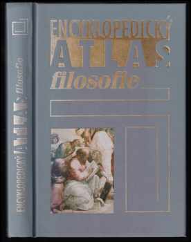Peter Kunzmann: Encyklopedický atlas filosofie