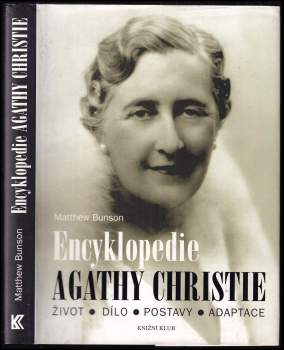 Encyklopedie Agathy Christie : život, dílo, postavy, adaptace