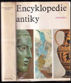 Encyklopedie antiky (1973, Academia) - ID: 828444