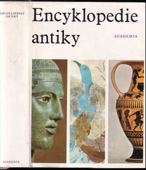 Encyklopedie antiky (1973, Academia) - ID: 798834