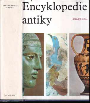 Encyklopedie antiky (1974, Academia) - ID: 814194