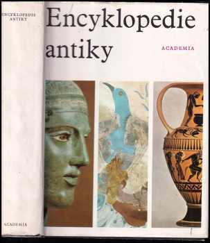 Encyklopedie antiky (1973, Academia) - ID: 783191