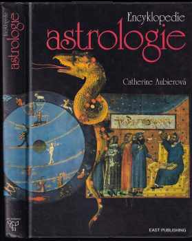 Catherine Aubier: Encyklopedie astrologie