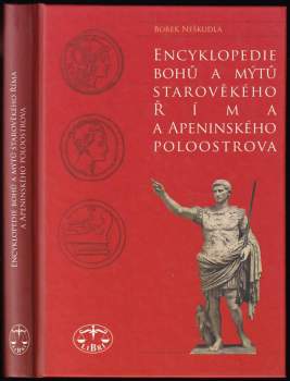 Encyklopedie bohů & mýtů starověkého Říma & Apeninského poloostrova