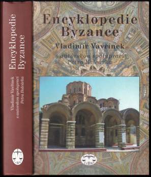 Vladimír Vavřínek: Encyklopedie Byzance