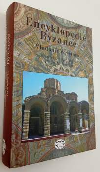 Vladimír Vavřínek: Encyklopedie Byzance