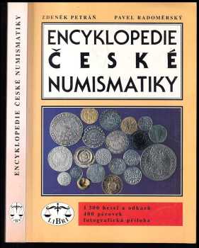 Pavel Radoměrský: Encyklopedie české numismatiky