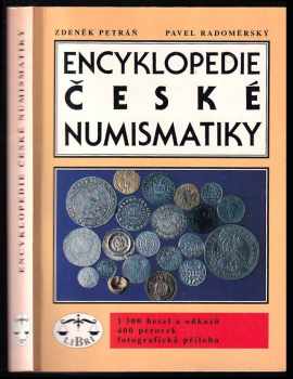 Pavel Radoměrský: Encyklopedie české numismatiky