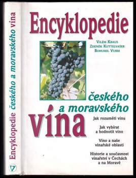 Encyklopedie českého a moravského vína : Jak rozuměti vínu