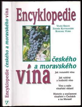 Bohumil Vurm: Encyklopedie českého a moravského vína