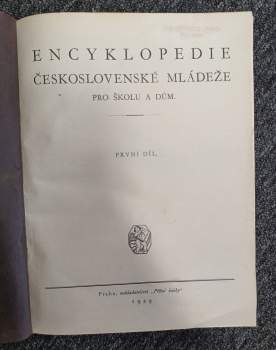 Encyklopedie československé mládeže pro školu a dům : Díl 1-4