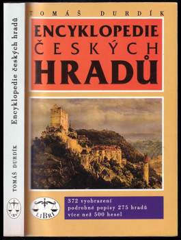 Tomáš Durdík: Encyklopedie českých hradů