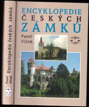 Pavel Vlček: Encyklopedie českých zámků