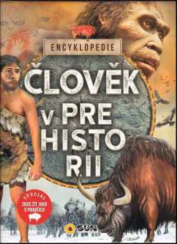 Erica Carracedo: Encyklopedie: Člověk v prehistorii