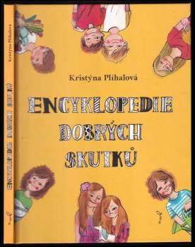 Kristýna Plíhalová: Encyklopedie dobrých skutků