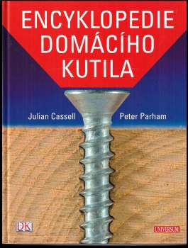 Julian Cassell: Encyklopedie domácího kutila