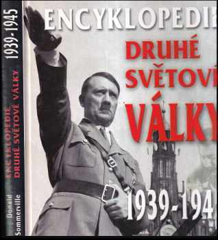 Encyklopedie druhé světové války - Donald Sommerville (2007, Naše vojsko) - ID: 677880