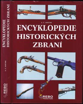 A. E Hartink: Encyklopedie historických zbraní