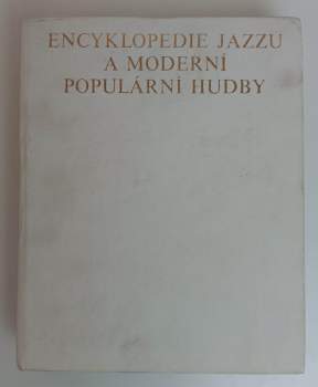 Antonín Matzner: Encyklopedie jazzu a moderní populární hudby