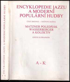 Antonín Matzner: Encyklopedie jazzu a moderní populární hudby