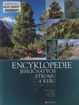 Encyklopedie jehličnatých stromů a keřů