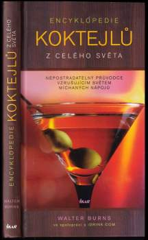Walter Noble Burns: Encyklopedie koktejlů z celého světa