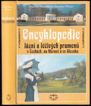 Stanislav Burachovič: Encyklopedie lázní a léčivých pramenů v Čechách, na Moravě a ve Slezsku