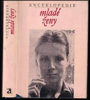 Alena Machová: Encyklopedie mladé ženy