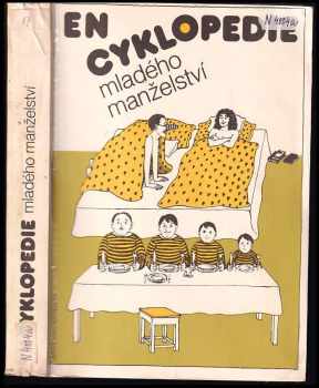 Encyklopedie mladého manželství - Ivana Lomová, Peter Drexler (1989, Lidové nakladatelství) - ID: 525248