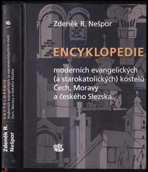 Encyklopedie moderních evangelických (a starokatolických) kostelů Čech, Moravy a českého Slezska