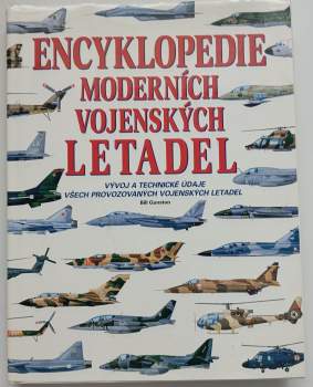 Bill Gunston: Encyklopedie moderních vojenských letadel
